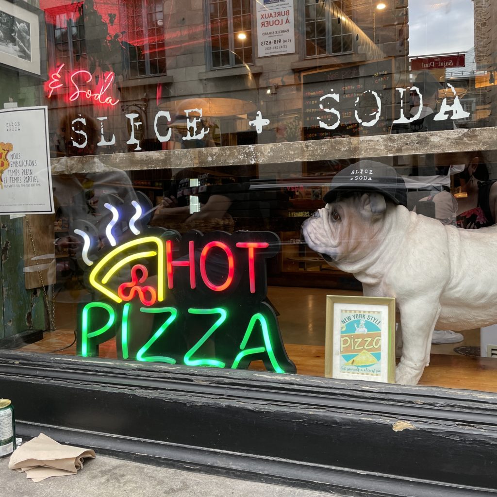 Slice and Soda pizza place in Old Montreal
